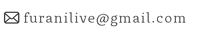 furanilive@gmail.com